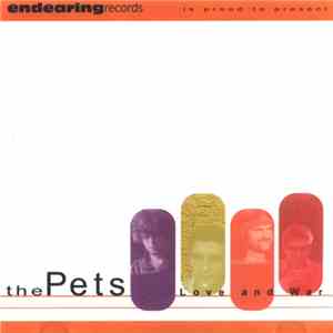 The Pets  - Love And War download free