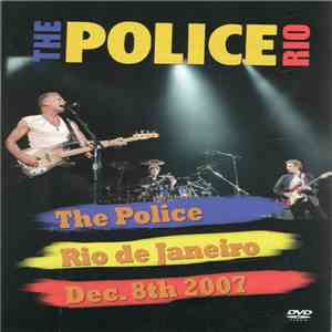 The Police - Rio De Janeiro Dec. 8th 2007 download free