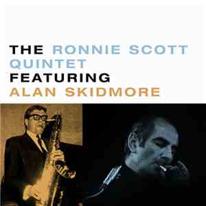 The Ronnie Scott Quintet Featuring Alan Skidmore - BBC Jazz Club download mp3 flac