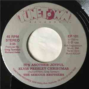 The Serious Brothers - It's Another Joyful Elvis Presley Christmas download mp3 flac