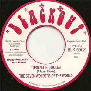The Seven Wonders Of The World - Turning In Circles / Just One Chance To Say Goodbye download mp3 flac