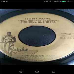 The Soul Blenders - Tight Rope download free