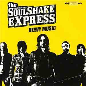 The Soulshake Express - Heavy Music download mp3 flac