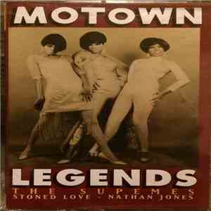 The Supremes - Motown Legends : Stoned Love, Nathan Jones download mp3 flac