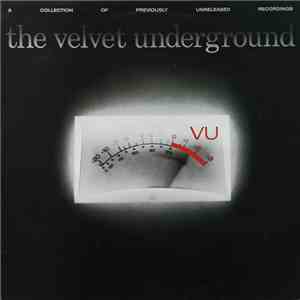The Velvet Underground - VU download mp3 flac