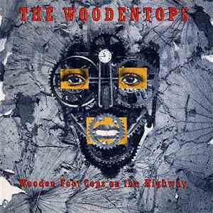 The Woodentops - Wooden Foot Cops On The Highway download mp3 flac