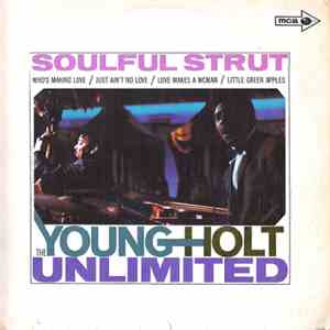 The Young-Holt Unlimited - Soulful Strut download free