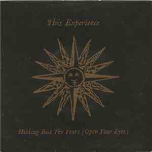 This Experience - Holding Back The Years (Open Your Eyes) download mp3 flac
