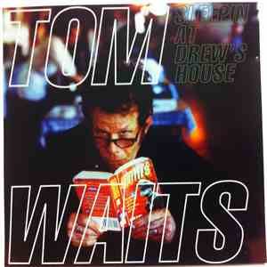 Tom Waits - Sleepin At Drew's House download mp3 flac