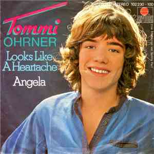 Tommi Ohrner - Looks Like A Heartache download free
