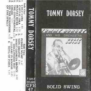 Tommy Dorsey And His Orchestra - Solid Swing download mp3 flac