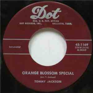 Tommy Jackson  - Orange Blossom Special / Draggin' The Bow download mp3 flac