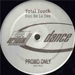 Total Touch - Doo Be La Dee download mp3 flac