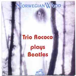 Trio Rococo - Norwegian Wood download free