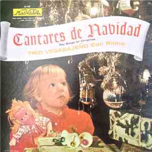 Trio Vegabajeño - Cantares De Navidad (Gay Songs For Christmas) download mp3 flac