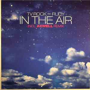 TV Rock Feat. Rudy - In The Air download mp3 flac