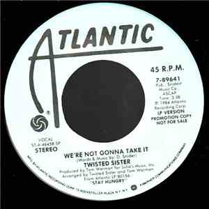 Twisted Sister - We're Not Gonna Take It download mp3 flac
