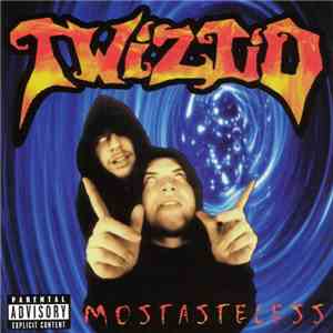 Twiztid - Mostasteless download free