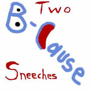Two Sneeches - B-Cause download mp3 flac