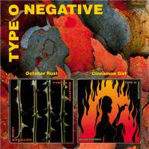 Type O Negative - October Rust / Cinnamon Girl download mp3 flac