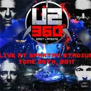 U2 - East Lansing 06-26-2011 download mp3 flac