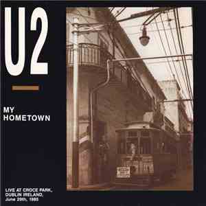 U2 - My Hometown download mp3 flac