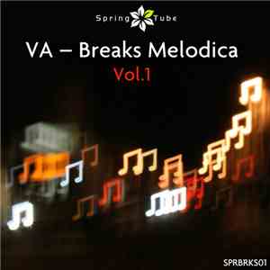 VA - Breaks Melodica Vol.1 download mp3 flac