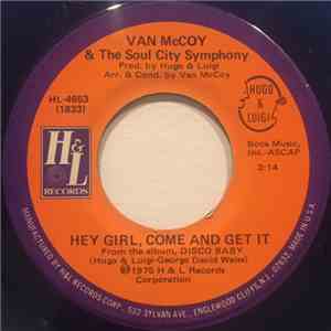 Van McCoy & The Soul City Symphony - The Hustle / Hey Girl, Come And Get It download mp3 flac
