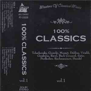 Various - 100% Classics Vol.1 ‎ download free