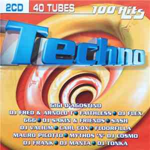 Various - 100% Hits Techno download mp3 flac