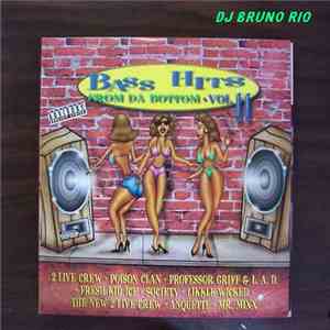 Various - Bass Hits From Da Bottom: Volume II download free