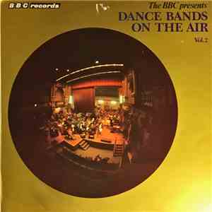 Various - Dance Bands On The Air Vol.2 download free
