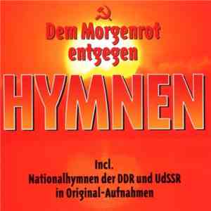 Various - Dem Morgenrot Entgegen. Hymnen download free