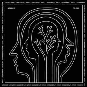 Various - Earwax Shelf Life download free