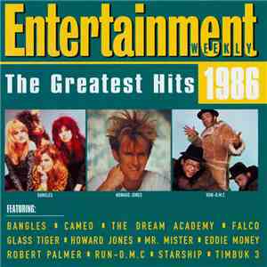 Various - Entertainment Weekly - The Greatest Hits 1986 download free