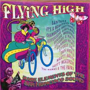 Various - Flying High - Rare Elements Of The San Francisco Sound download free