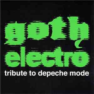 Various - Goth Electro (Tribute To Depeche Mode) download mp3 flac