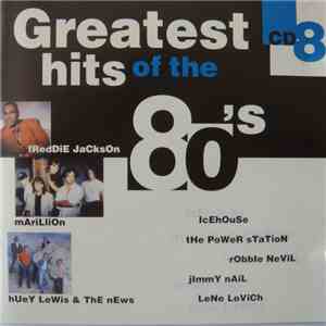 Various - Greatest Hits Of The 80's (Cd8) download mp3 flac