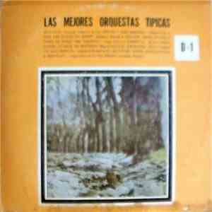 Various - Las Mejores Orquestas Típicas download mp3 flac