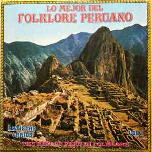 Various - Lo Mejor Del Folklore Peruano Vol I download free