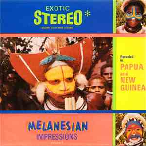 Various - Melanesian Impressions Volume 1 download free