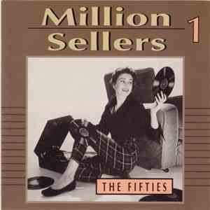 Various - Million Sellers 1 - The Fifties download mp3 flac
