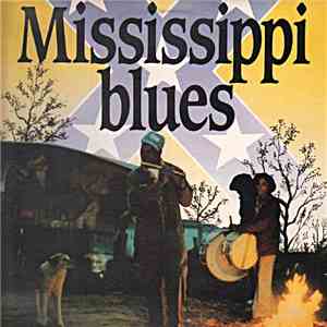 Various - Mississippi Blues download free