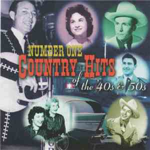 Various - Number One Country Hits Of The 40s & 50s download mp3 flac