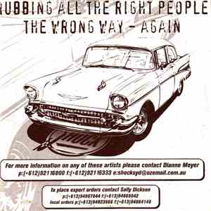 Various - Rubbing All The Right People The Wrong Way - Again download free