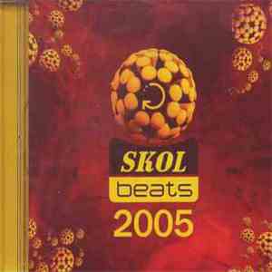 Various - Skol Beats 2005 download free