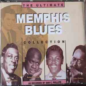 Various - The Ultimate Memphis Blues Collection download free
