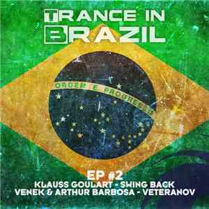 Various - Trance In Brazil EP #2 download mp3 flac