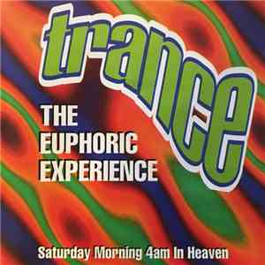 Various - Trance - The Euphoric Experience download free