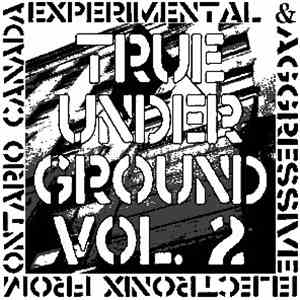 Various - True Underground Vol. 2 download mp3 flac